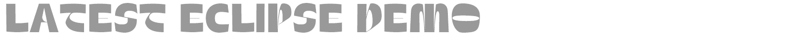 Latest Eclipse font preview